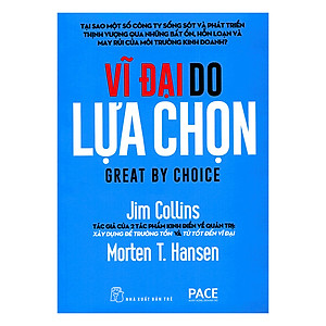 Sách Vĩ Đại Do Lựa Chọn (Tái Bản)