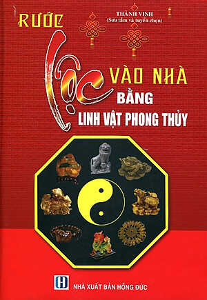 Rước Lộc Vào Nhà Bằng Linh Vật Phong Thủy