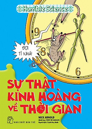 Sự Thật Kinh Hoàng Về Thời Gian