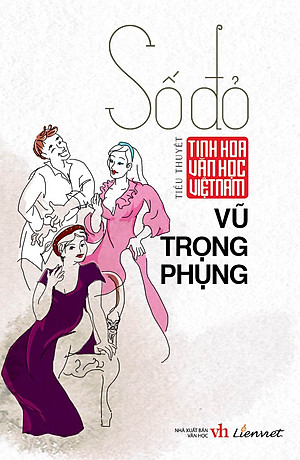 Tinh Hoa Văn Học Việt Nam – Số Đỏ (Tiểu Thuyết)