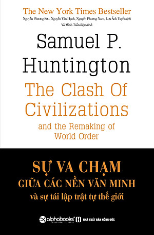 Sách Sự Va Chạm Giữa Các Nền Văn Minh Và Sự Tái Lập Trật Tự Thế Giới