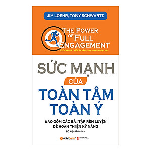 Sách Sức Mạnh Của Toàn Tâm Toàn Ý (Tái Bản 2017)