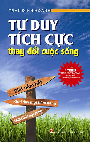 Sách Tư Duy Tích Cực Thay Đổi Cuộc Sống