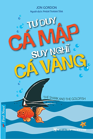 Sách Tư Duy Cá Mập Suy Nghĩ Cá Vàng