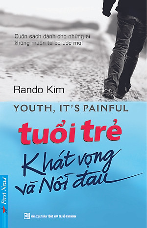 Sách Tuổi Trẻ - Khát Vọng Và Nỗi Đau