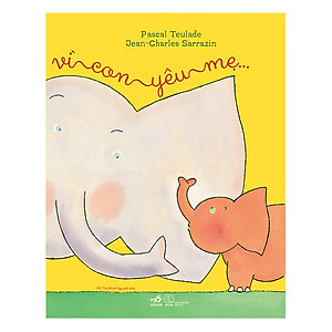 Sách Vì Con Yêu Mẹ