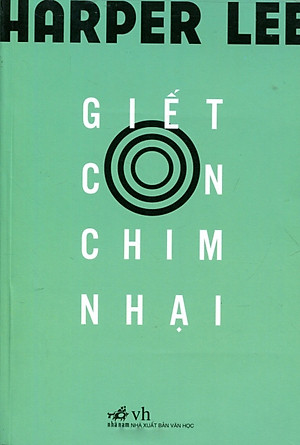Giết Con Chim Nhại (Tái Bản)