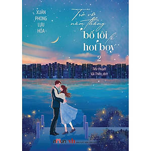 Sách Trở Về Năm Tháng Bố Tôi Là Hot Boy