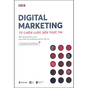Sách Digital Marketing - Từ Chiến Lược Đến Thực Thi (Tái Bản 2020)