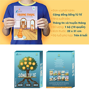 BỘ SÁCH SỐNG TỬ TẾ (BỘ 10 TẬP) NUÔI DƯỠNG NHÂN CÁCH SỐNG