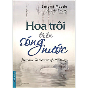 Sách Hoa Trôi Trên Sóng Nước (Tái Bản 2020) - Nguyên Phong