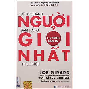 Sách Để Trở Thành Người Bán Hàng Giỏi Nhất Thế Giới
