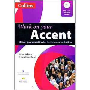 Work On Your Accent (Kèm CD)