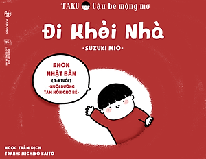 Sách Full bộ Taku Cậu bé mộng mơ - Ehon Nhật Bản cho bé 2-8 tuổi