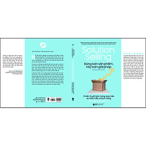 Sách Đừng Bán Sản Phẩm, Hãy Bán Giải Pháp