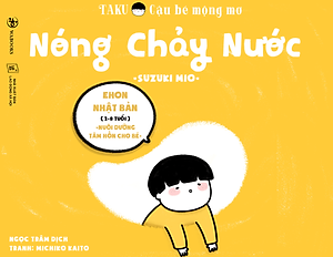 Sách Full bộ Taku Cậu bé mộng mơ - Ehon Nhật Bản cho bé 2-8 tuổi