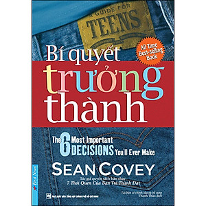 Sách Sean Covey - Bí Quyết Trưởng Thành