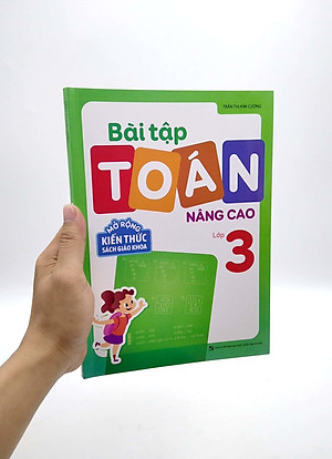 Bài Tập Toán Nâng Cao Lớp 3 - Mở Rộng Kiến Thức Sách Giáo Khoa