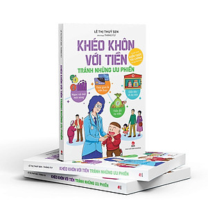 Sách Khéo Khôn Với Tiền – Tránh Những Ưu Phiền