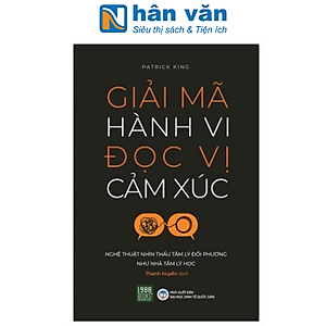 Giải Mã Hành Vi Đọc Vị Cảm Xúc