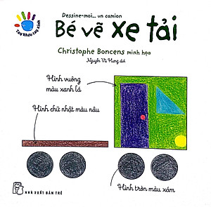 Sách Tay Khéo Tay Xinh - Bé Vẽ Xe Tải