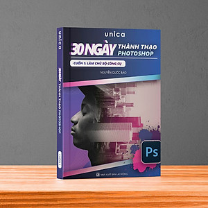 Sách 30 Ngày Thành Thạo Photoshop Kèm Video Bài Giảng và Sổ Tay Tra Cứu
