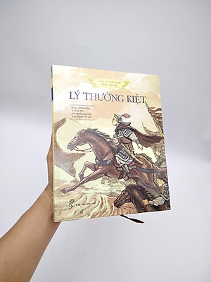 Sách Lịch Sử Việt Nam Bằng Tranh: Lý Thường Kiệt (Bản Màu)