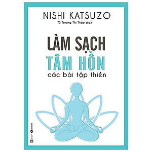 Sách - Làm sạch tâm hồn - các bài tập thiền