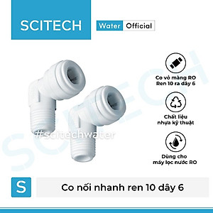 Combo 2 co nối nhanh ren 10 ra dây 6 (Co vỏ màng) dùng trong máy lọc nước - Hàng chính hãng
