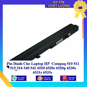 Pin dùng cho Laptop HP Compaq 510 511 515 516 540 541 6520 6520s 6520p 6530s 6531s 6535s - Hàng Nhập Khẩu MIBAT534