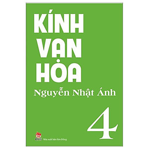 Kính Vạn Hoa - Tập 4 (Tái Bản 2023)