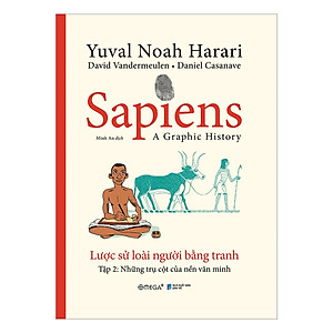Combo Sapiens: Lược Sử Loài Người Bằng Tranh - Tập 1: Khởi Đầu Của Loài Người + Tập 2: Các Trụ Cột Của Nền Văn Minh