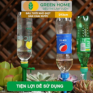 Đầu Tưới Nhỏ Giọt Gắn Chai Nước GreenHome, D13cm, Bền Bỉ, Dễ Sử Dụng, Chỉnh Được Lượng Nước, Màu Ngẫu Nhiên