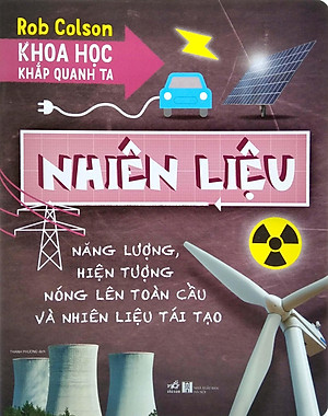 Sách Khoa Học Khắp Quanh Ta - Nhiêu Liệu