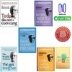 Combo 5 cuốn của J.Krishnamurti : Tự Do Đầu Tiên & Cuối Cùng + Giáo Dục Và Ý Nghĩa Cuộc Sống + Tự Do Vượt Trên Sự Hiểu Biết + Bạn Đang Nghịch Gì Với Đời Mình Và Thế Giới Trong Bạn ( Tặng sổ tay xương rồng )