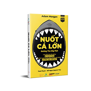 Sách Nuốt Cá Lớn - Eating The Big Fish