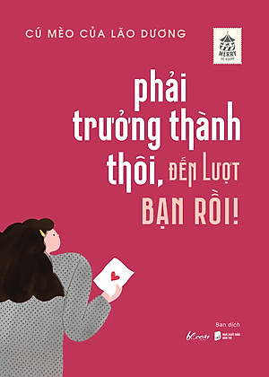 Phải Trưởng Thành Thôi, Đến Lượt Bạn Rồi! _AZ