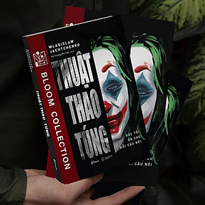 Sách Thuật Thao Túng - Góc Tối Ẩn Sau Mỗi Câu Nói