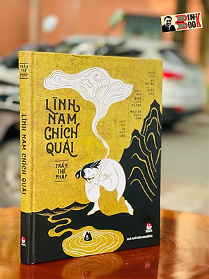 LĨNH NAM CHÍCH QUÁI (Bìa cứng)