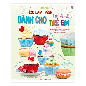 Sách Học Làm Bánh Từ A-Z Dành Cho Trẻ Em