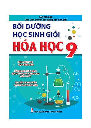 Bồi Dưỡng Học Sinh Giỏi Hóa Học Lớp 9