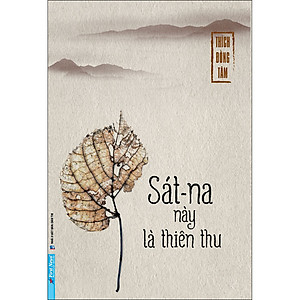 Sách Sát-Na Này Là Thiên Thu