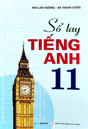 Sổ Tay Tiếng Anh Lớp 11 (2021)