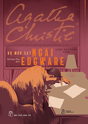 Sách Agatha Christie. Vụ Mưu Sát Ngài Edgware