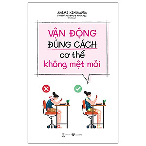Sách Vận Động Đúng Cách Cơ Thể Không Mệt Mỏi