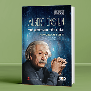 Sách Thế Giới Như Tôi Thấy (The World As I See It/Mein Weltbild)