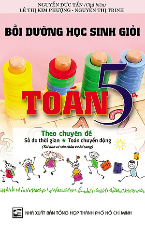 Combo Bồi Dưỡng Học Sinh Giỏi Toán 5 Theo Chuyên Đề (KV)