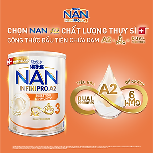 Sữa bột NAN INFINIPRO A2 3 với công thức đầu tiên chứa đạm A2, 6HMO & Lợi khuẩn kép nhập khẩu Thụy Sĩ - Hộp 800g (2 - 6 tuổi)