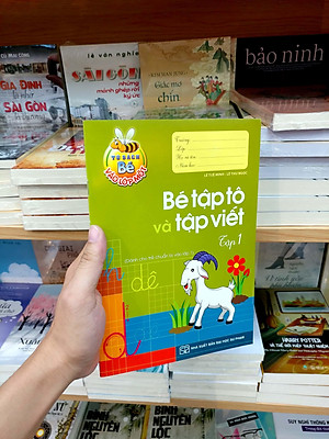 Tủ Sách Bé Vào Lớp Một - Bé Tập Tô Và Tập Viết ( Tập 1 )