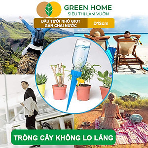 Đầu Tưới Nhỏ Giọt Gắn Chai Nước GreenHome, D13cm, Bền Bỉ, Dễ Sử Dụng, Chỉnh Được Lượng Nước, Màu Ngẫu Nhiên